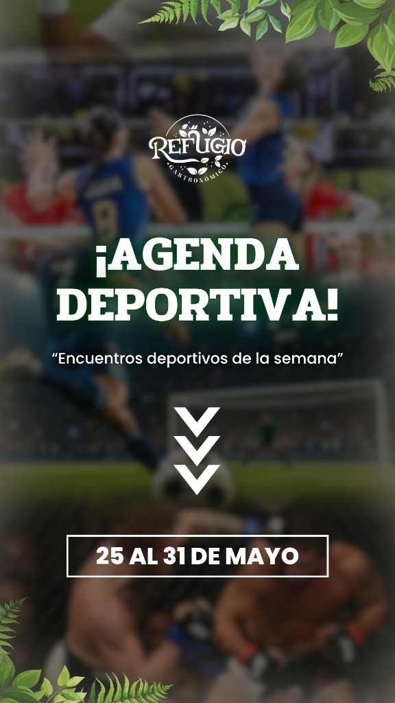 Agenda Deportiva — 25 al 31 de Mayo